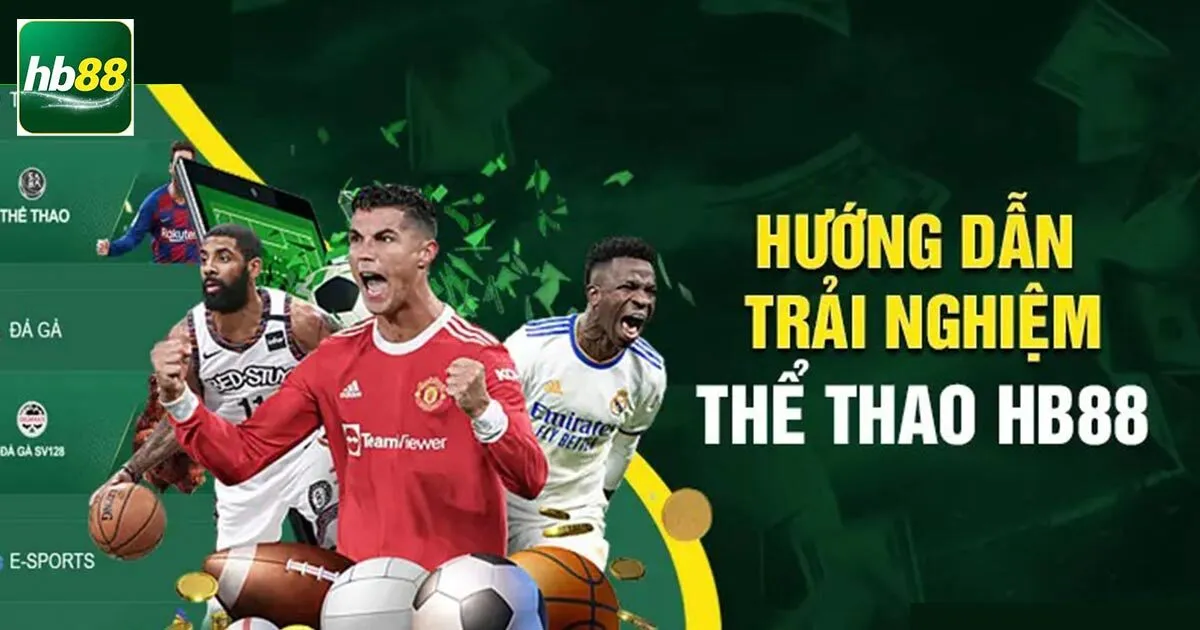Thể Thao HB88 - Chuyên Mục Cá Cược Hấp Dẫn Nhất 2026 2 Các sảnh cược phổ biến tại HB88